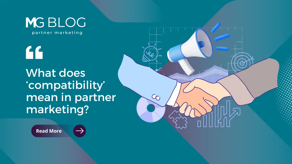 What does ‘compatibility’ mean in partner marketing?